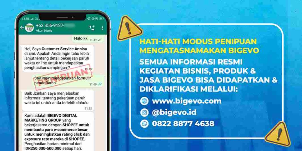 Waspada! Penipuan Mengatasnamakan BigEvo Digital Marketing Agency